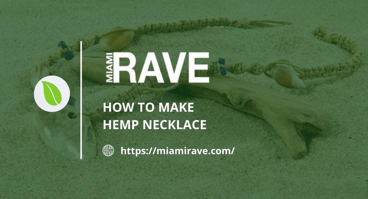 HOW TO MAKE HEMP NECKLACE