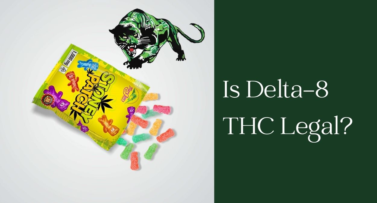 Is Delta-8 THC Legal ?